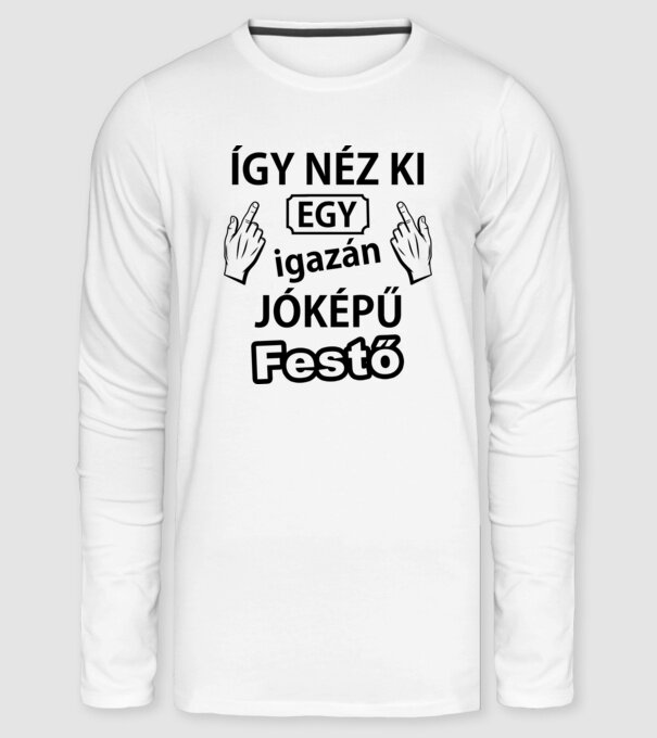 Jóképű festő minta fehér pólón