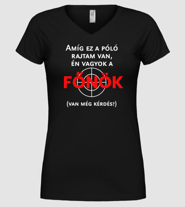 Én vagyok a főnök minta fekete pólón