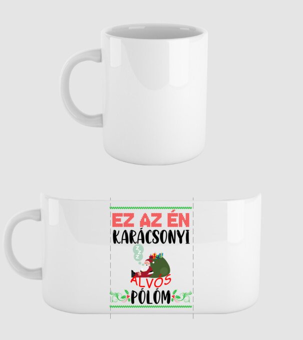 Ez az én karácsonyi alvós pólóm minta fehér pólón