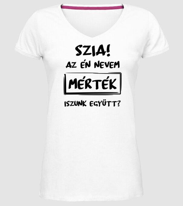 Az én nevem mérték minta fehér pólón