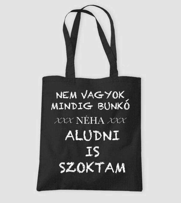 Nem vagyok mindig bunkó néha aludni is szoktam minta fekete pólón