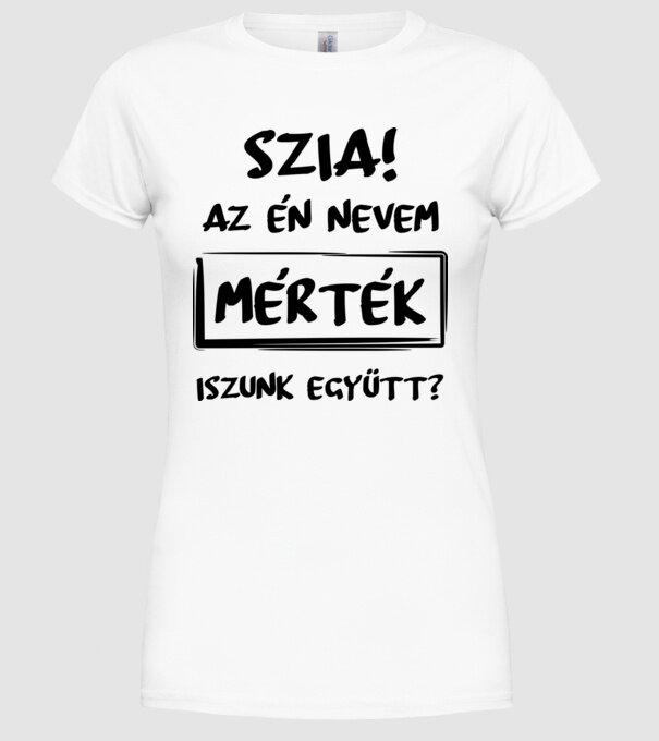 Az én nevem mérték minta fehér pólón
