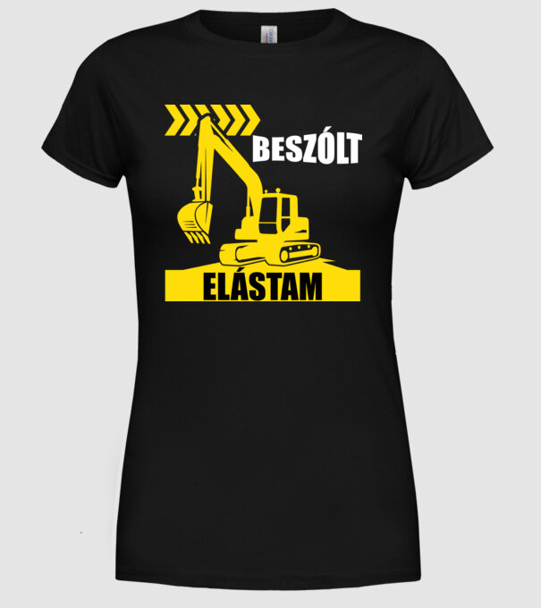Beszólt elástam markoló minta fekete pólón