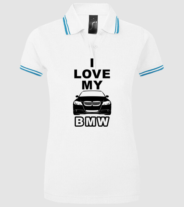 I love my BMW minta fehér pólón