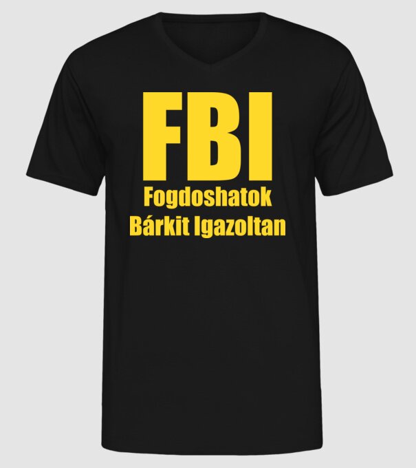FBI Fogdoshatok bárkit igazoltan minta fekete pólón
