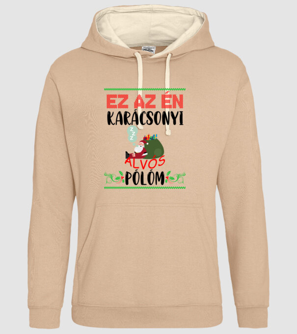Ez az én karácsonyi alvós pólóm minta homokszín pólón
