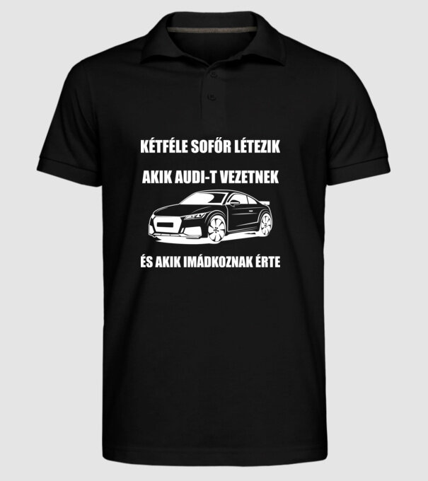 Kétféle sofőr Audi minta fekete pólón