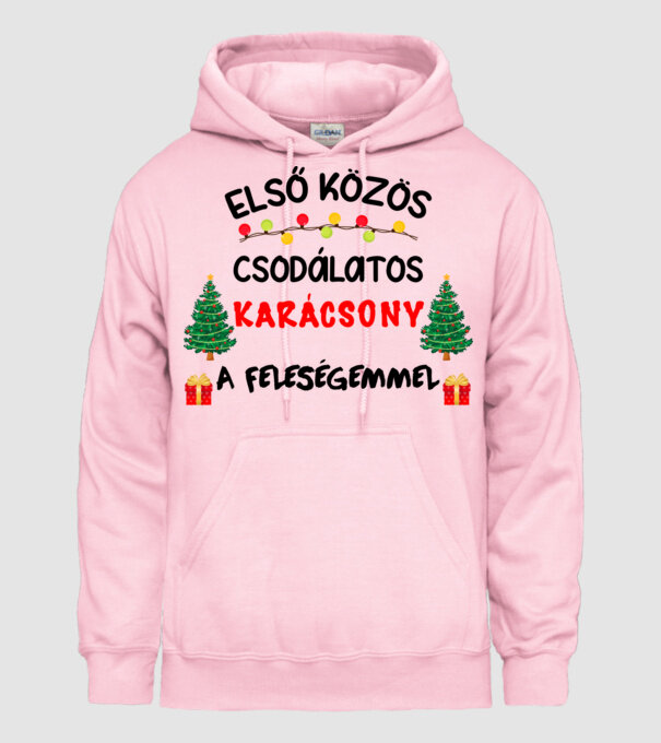 Első közös csodálatos karácsony a feleségemmel minta világos rózsaszín pólón