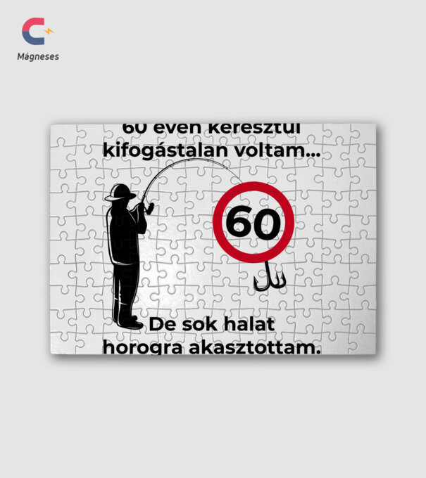 60 éven keresztül kifogástalan voltam horgász születésnap minta fehér pólón