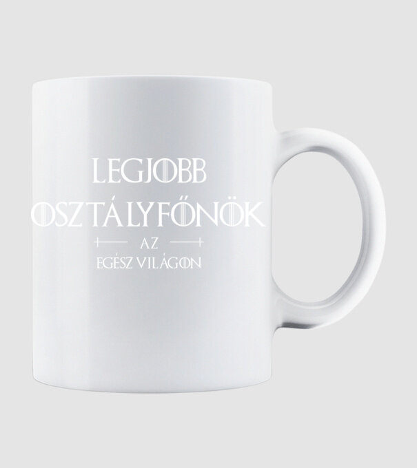 Legjobb osztályfőnök az egész világon minta fehér pólón