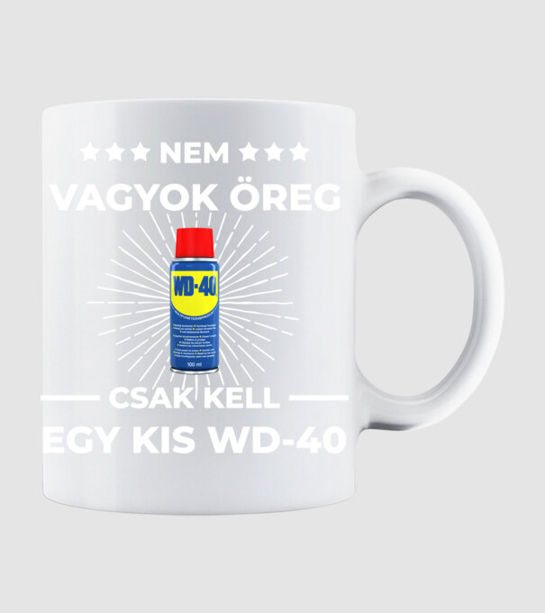Nem vagyok öreg csak kell egy kis WD-40 minta fehér pólón
