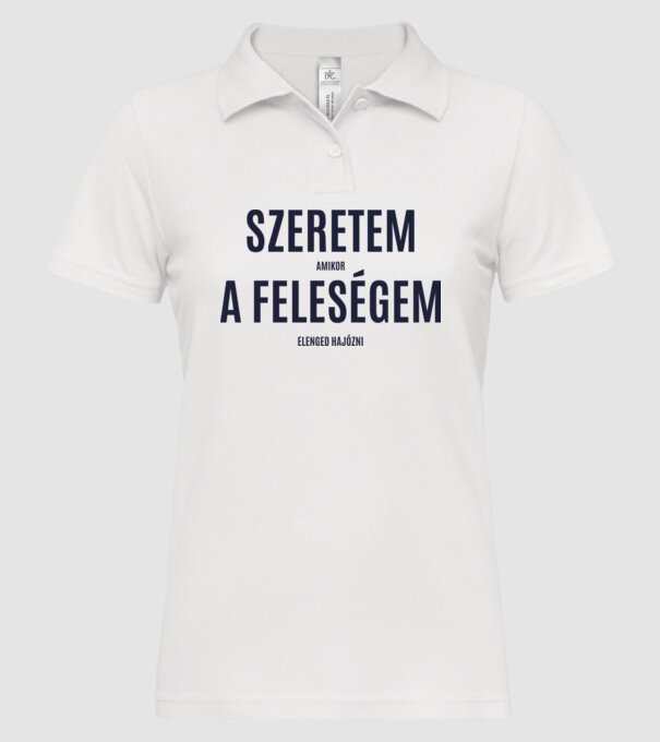Szeretem a feleségem - hajós minta fehér pólón