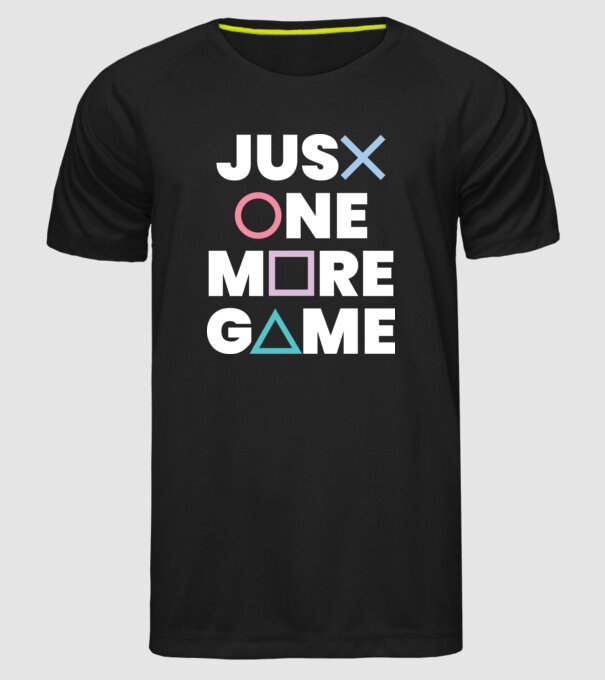 Just One More Game minta fekete pólón