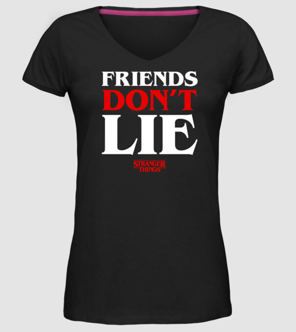 Friends Don't Lie v3 minta fekete pólón