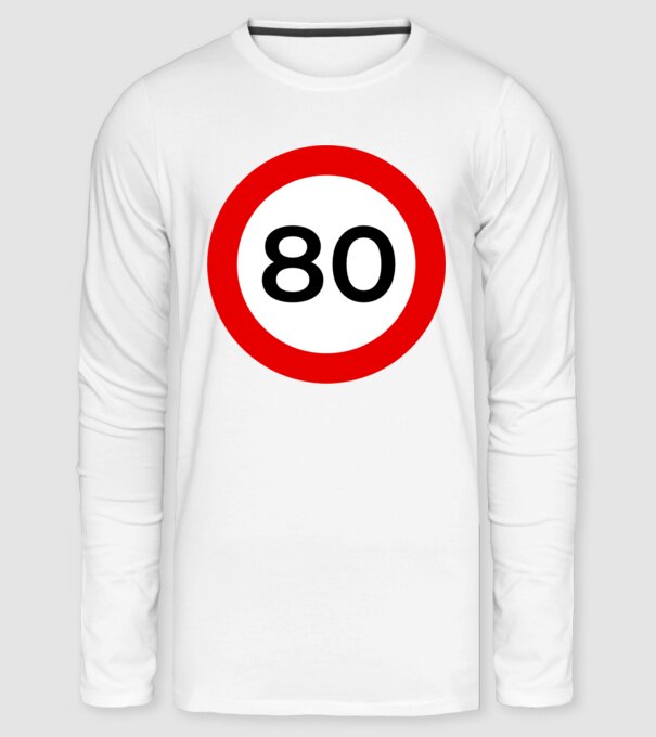 80 - korhatár - szülinap minta fehér pólón
