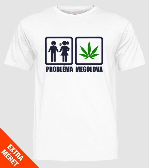 PROBLÉMA MEGOLDÁS - FŰ (marihuána) minta fehér pólón