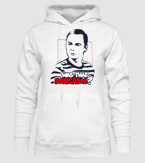 Sheldon Cooper - Was That Sarcasm? - Big Bang Theory  minta fehér pólón