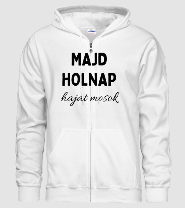 Majd holnap hajat mosok minta fehér pólón