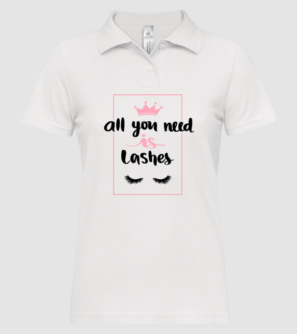 All you need is lashes minta fehér pólón