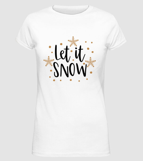 Let it Snow minta fehér pólón