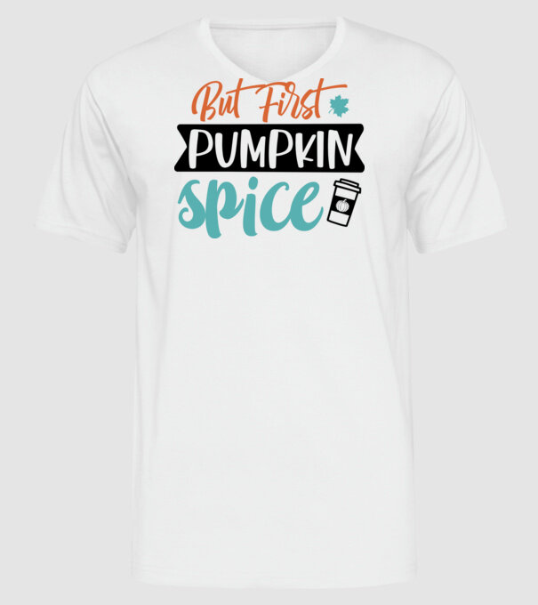 But first pumpkin spice minta fehér pólón