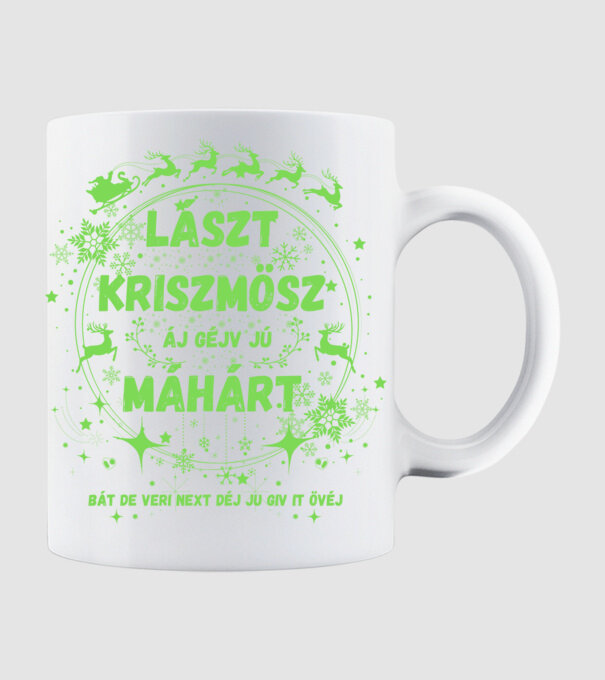 Lászt Kriszmösz minta fehér pólón