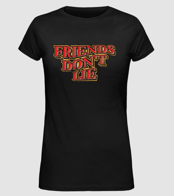 Friends dont lie 80s typo minta fekete pólón