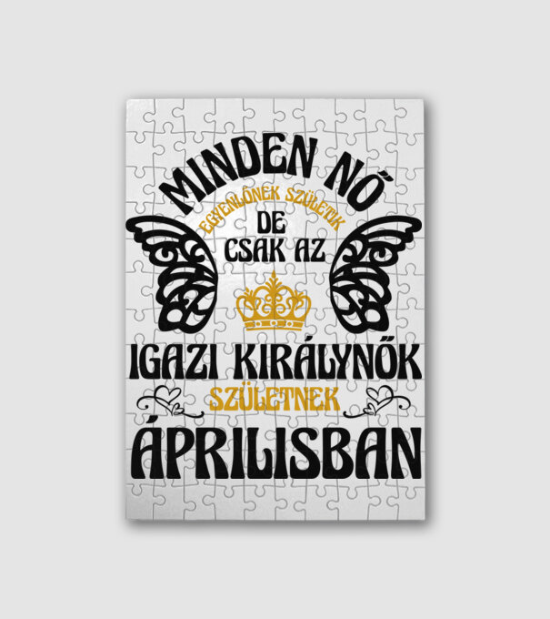 Szülinapos királynő drk ÁPRILIS minta fehér pólón
