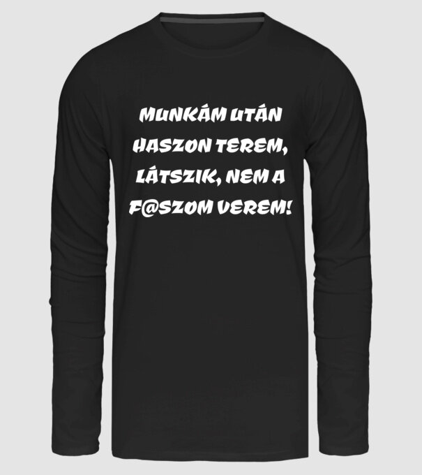 Munkám után minta fekete pólón