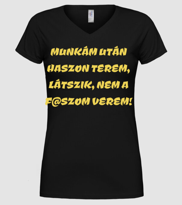Munkám után minta fekete pólón