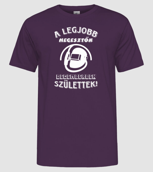 Hegesztő szülinapja december minta lila pólón