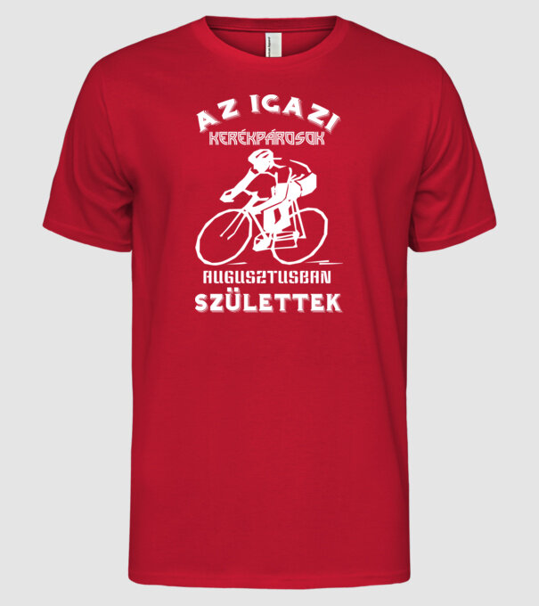Igazi kerékpárosok augusztus minta piros pólón