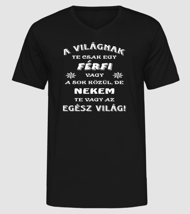 A világnak csak egy férfi minta fekete pólón