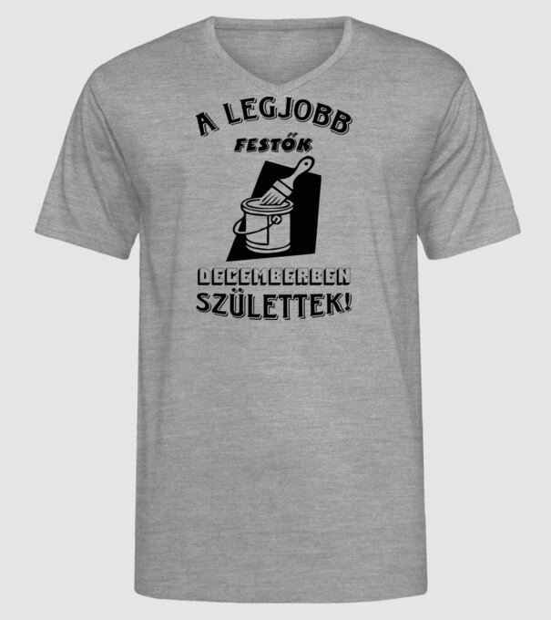 Festő szülinapja december minta szürke pólón