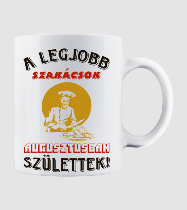 Szakács szülinapja augusztus minta fehér pólón