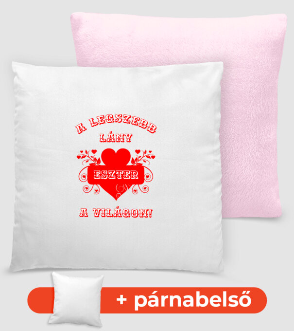 A legszebb lány Eszter minta világos rózsaszín pólón