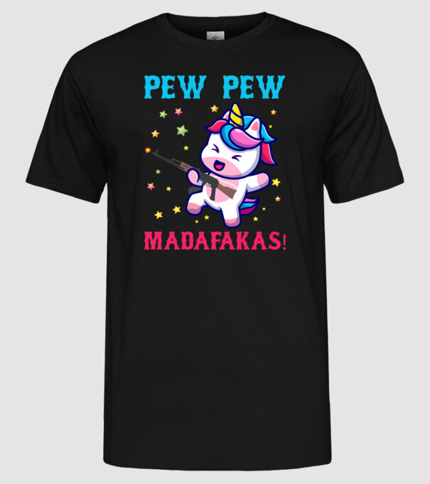 Pew Pew Madafakas minta fekete pólón