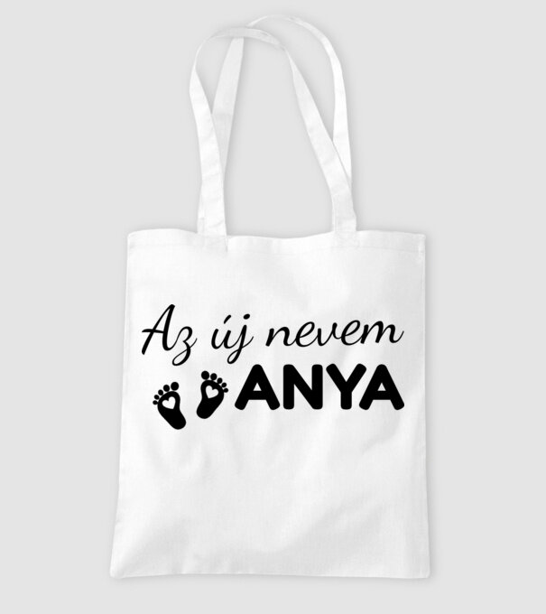 Az új nevem ANYA minta fehér pólón