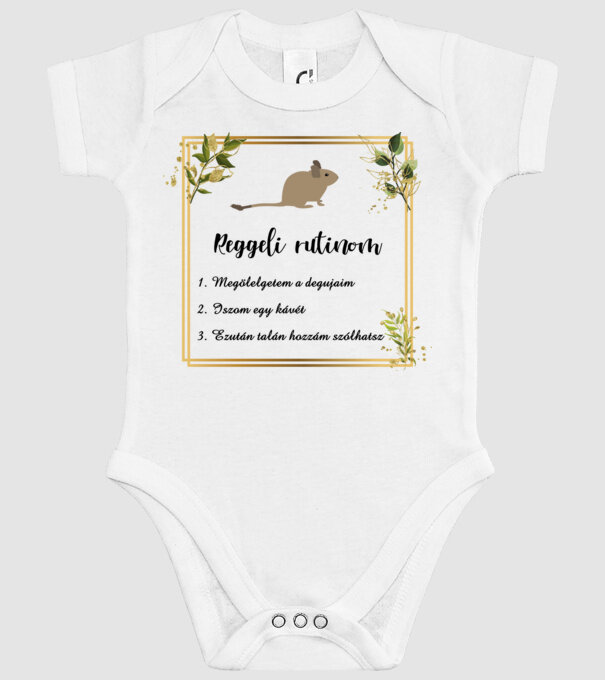Reggeli rutin (degu) minta fehér pólón