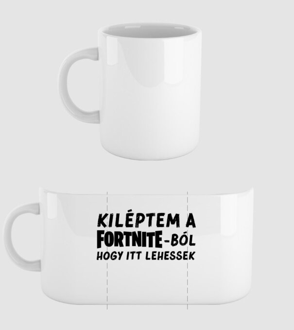 Kiléptem a Fortnite-ból - Vicces póló minta fehér pólón