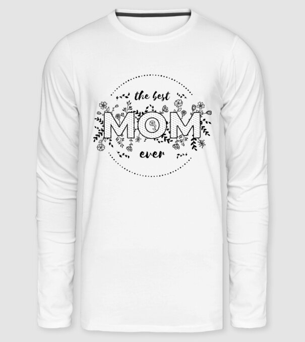 The best MOM ever - fekete minta fehér pólón