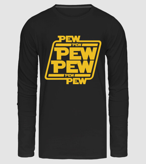 Pew pew PEW PEW pew Pew minta fekete pólón