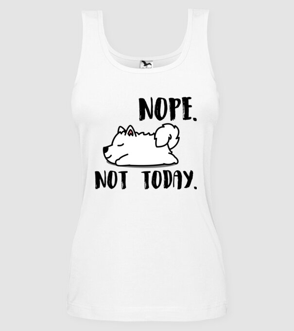 Szamojéd nope not today minta fehér pólón