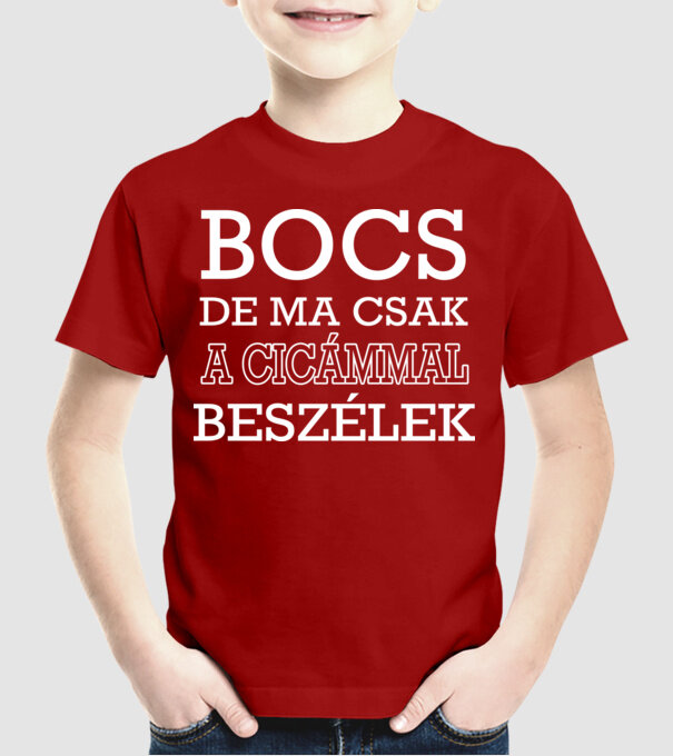 Cicámmal beszélek minta piros pólón