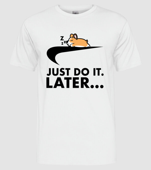 Just Do it Corgie minta fehér pólón