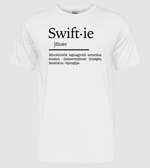 Taylor Swift főnév minta fehér pólón