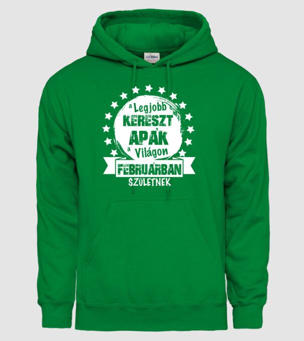 A legjobb KERESZTAPÁK a világon FEBRUÁRban születnek minta zöld pólón