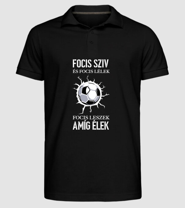 Focis szív és focis lélek Focis leszek amíg élek minta fekete pólón