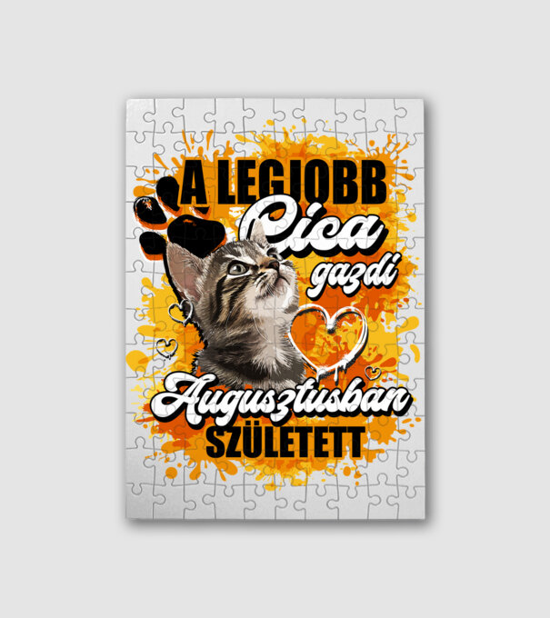 A legjobb Cica gazdi augusztusban született minta fehér pólón