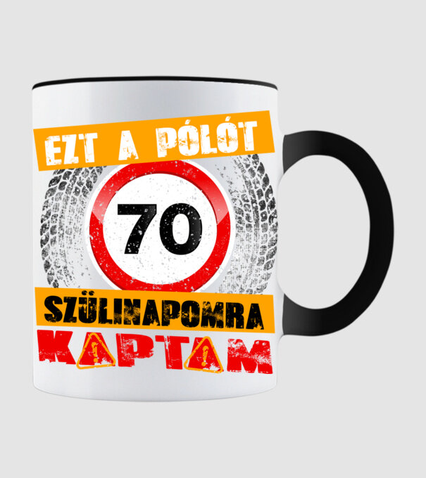 Ezt a pólót a 70 szülinapomra kaptam minta fekete pólón